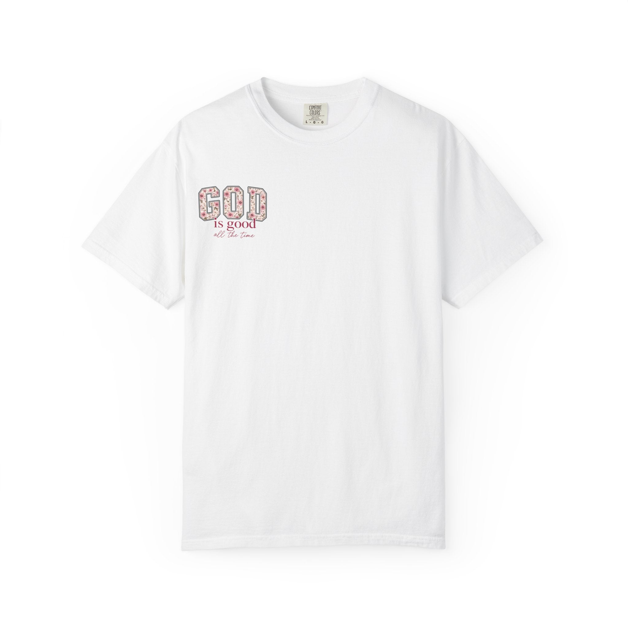 Floral God is Good T-shirt