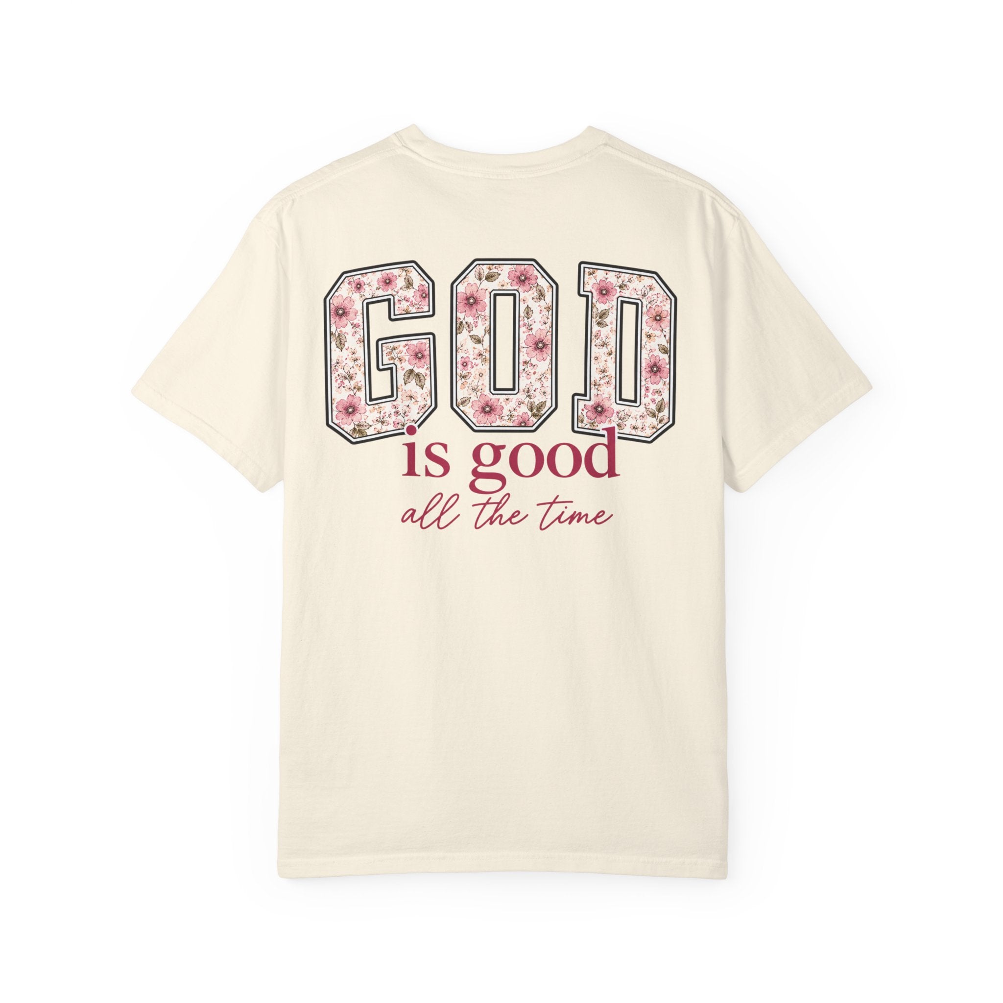 Floral God is Good T-shirt