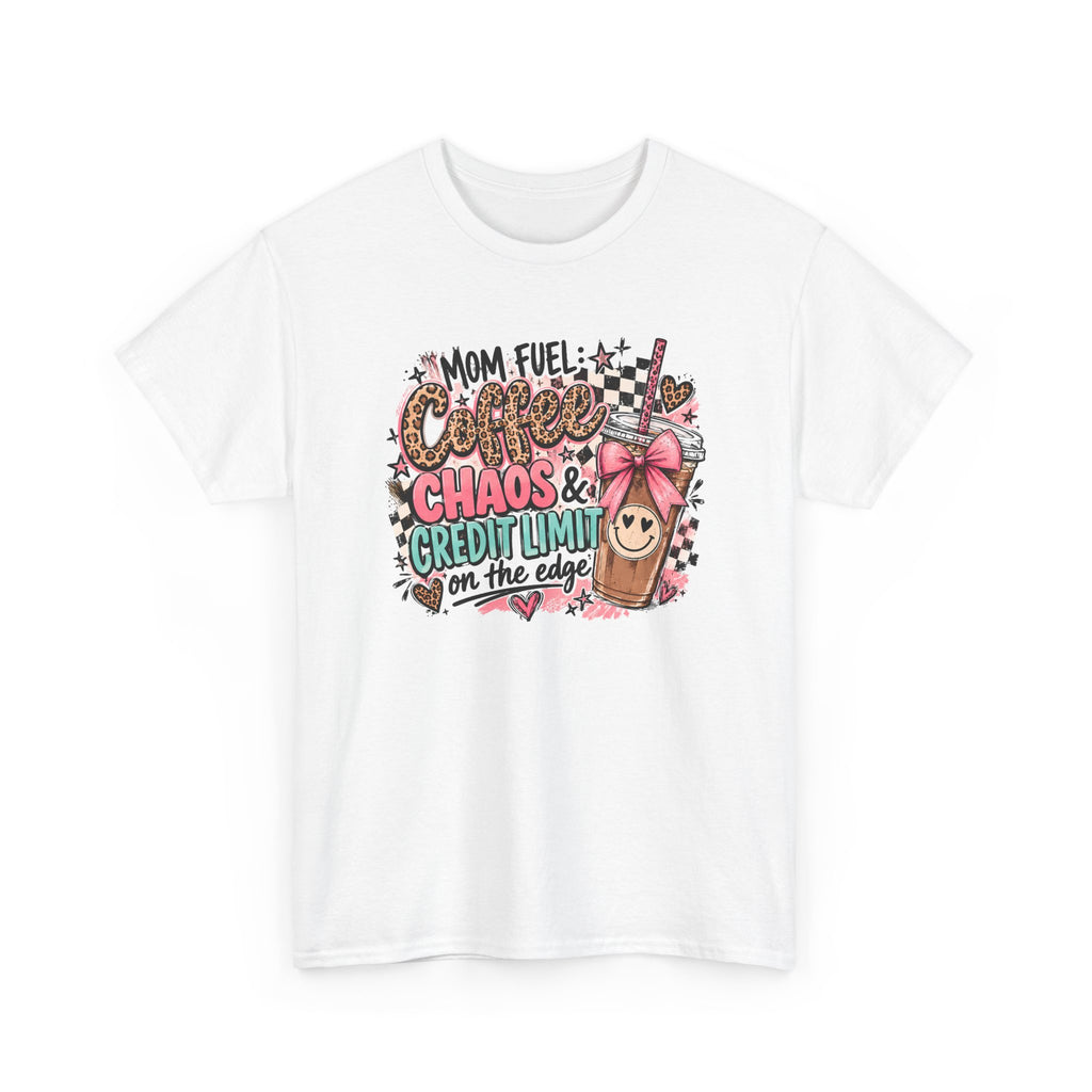 Mom Fuel Coffee T-Shirt — "Chaos & Credit Limit on the Edge" Funny Mom Coffee Tee