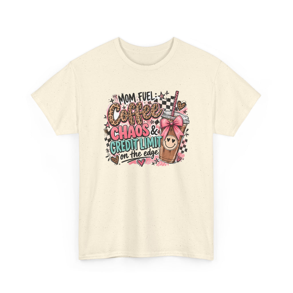 Mom Fuel Coffee T-Shirt — "Chaos & Credit Limit on the Edge" Funny Mom Coffee Tee