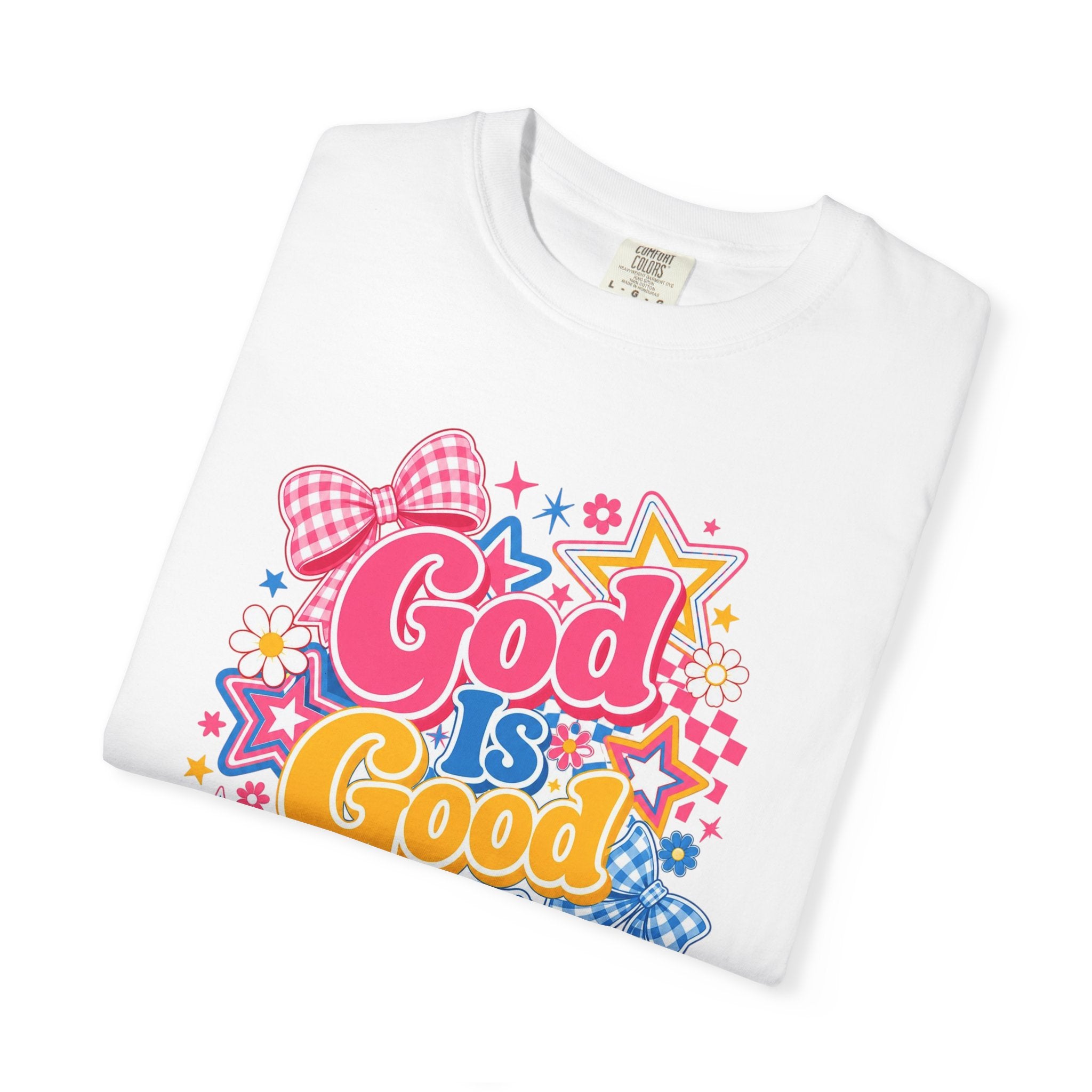 God Is Good All The Time T-Shirt — Retro Floral Christian Tee