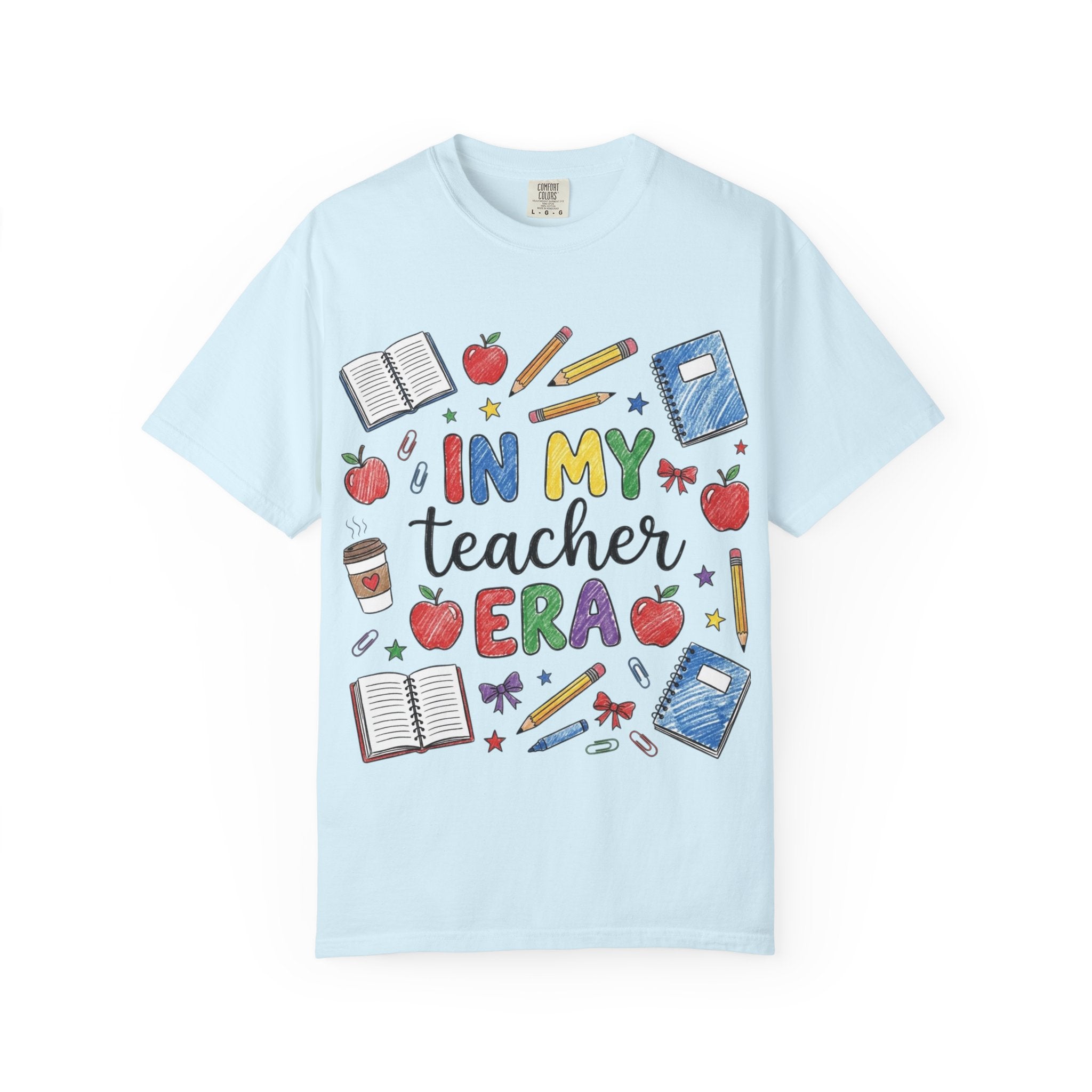 In My Teacher Era Shirt