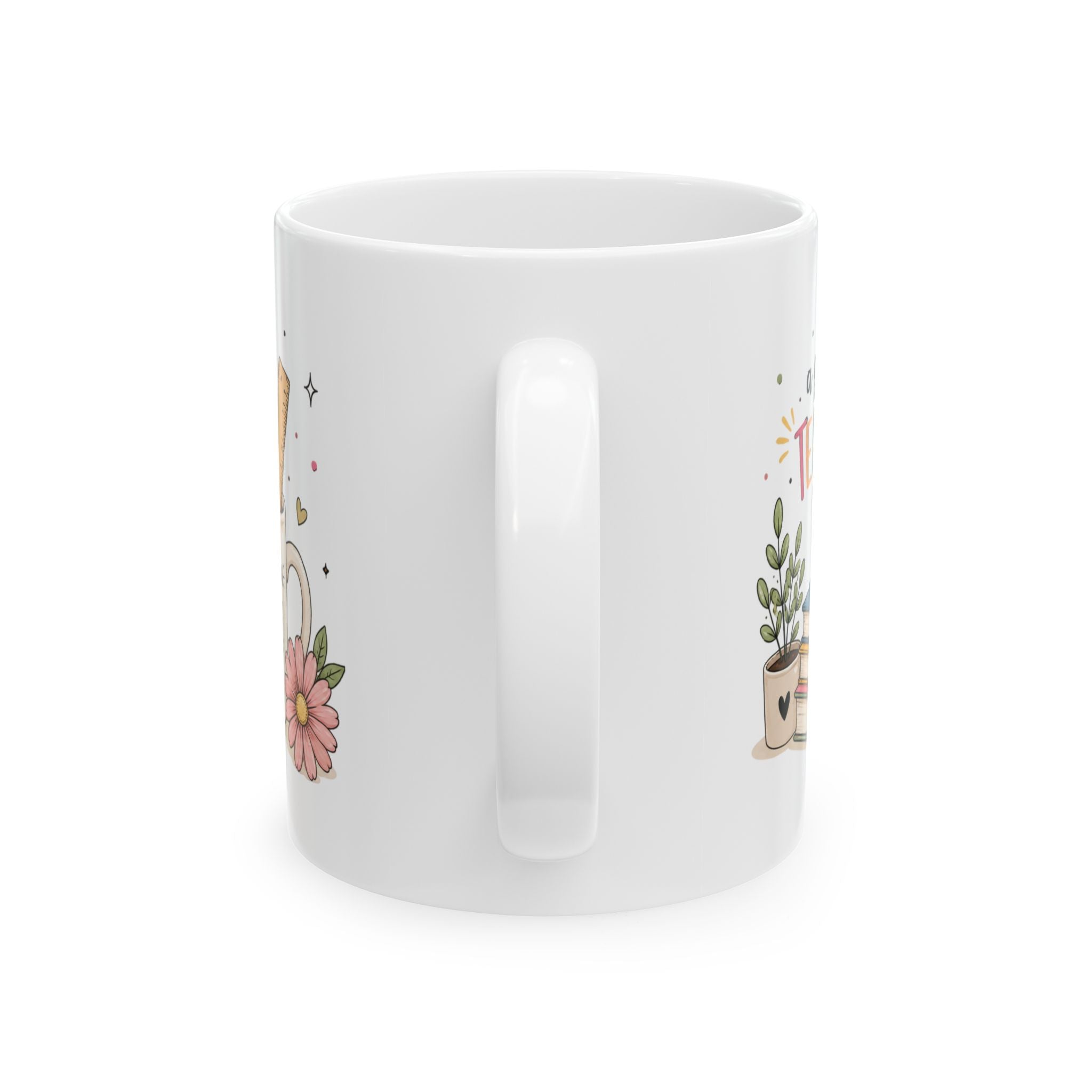 Teacher Appreciation Ceramic Mug — "Teacher: Fueling Minds, Inspiring Hearts, Shaping Futures" (11oz/15oz)