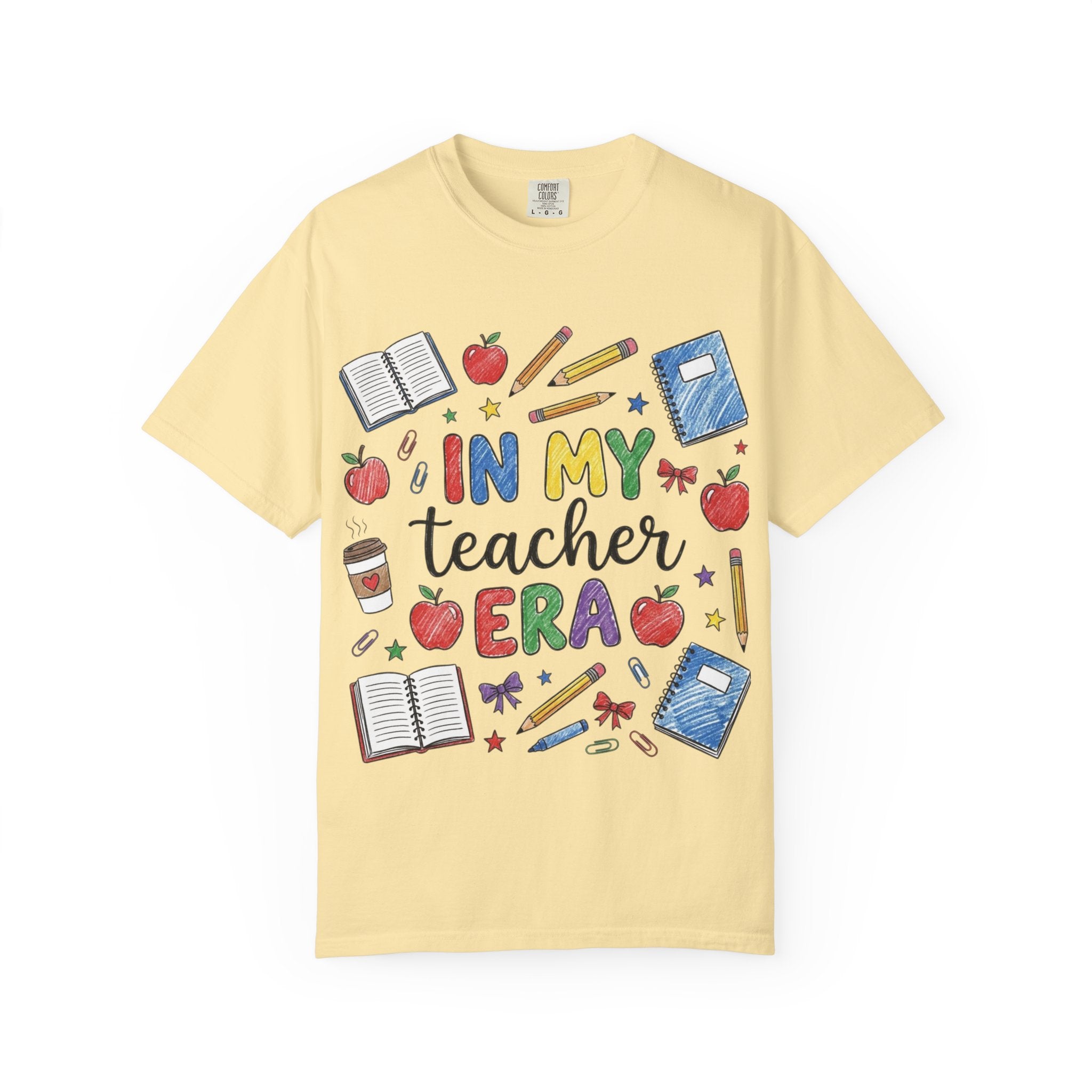 In My Teacher Era Shirt