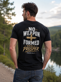 No Weapon Formed T Shirt